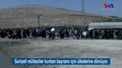 Suriyeli Mülteciler Kurban Bayramı İçin Evlerine Dönüyor